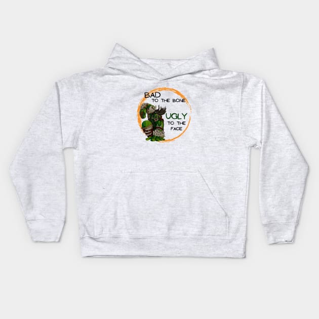 Bad to the Bone, Ugly to the face Kids Hoodie by Darin Pound